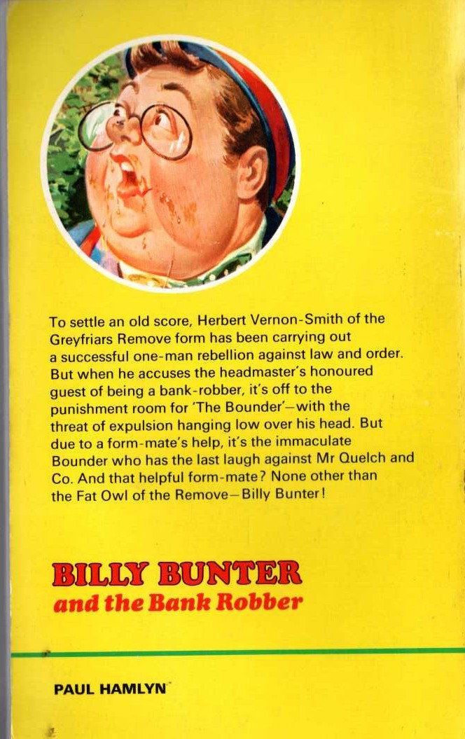 Frank Richards  BILLY BUNTER AND THE BANK ROBBER magnified rear book cover image