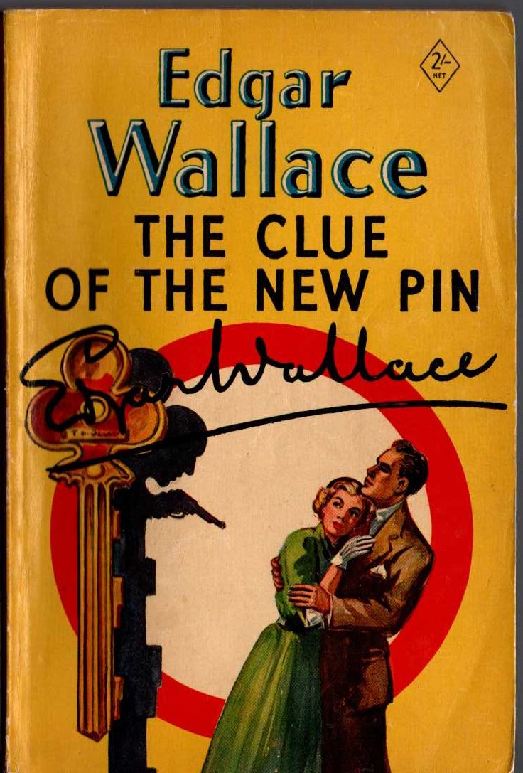 Edgar Wallace  THE CLUE OF THE NEW PIN front book cover image