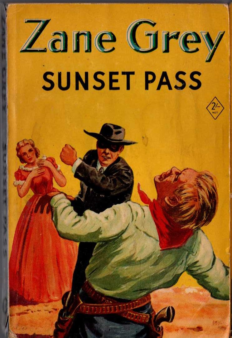 Zane Grey  SUNSET PASS front book cover image