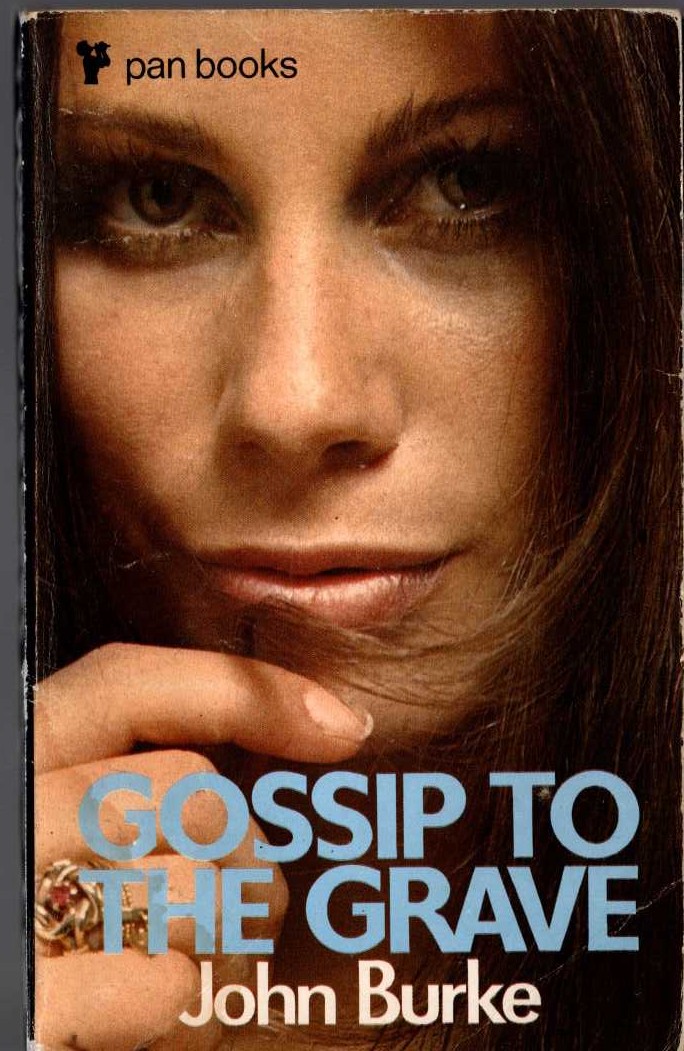 John Burke  GOSSIP TO THE GRAVE front book cover image