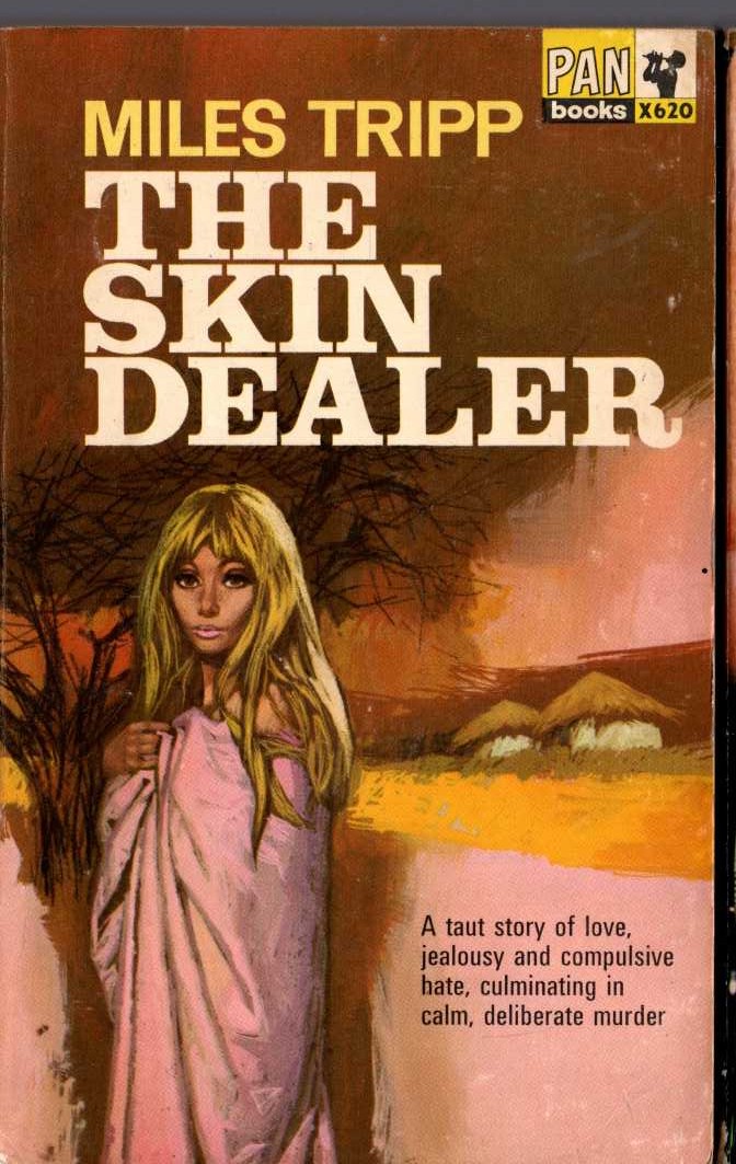 Miles Tripp  THE SKIN DEALER front book cover image