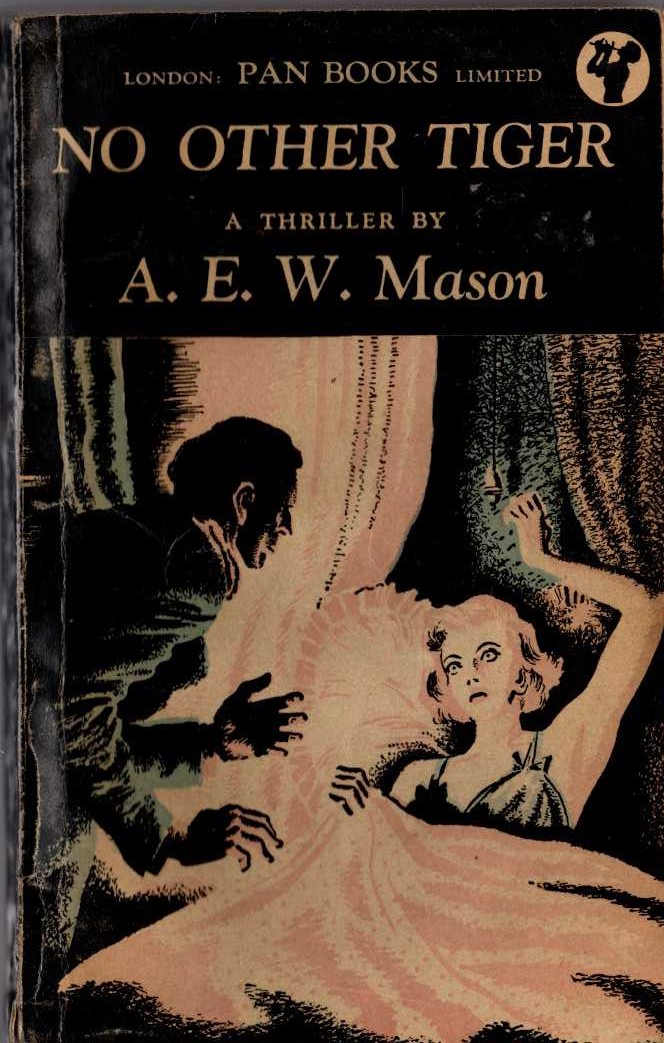 A.E.W. Mason  NO OTHER TIGER front book cover image