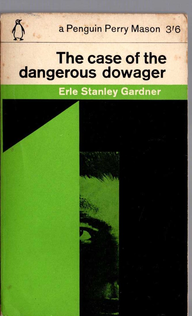 Erle Stanley Gardner  THE CASE OF THE DANGEROUS DOWAGER front book cover image