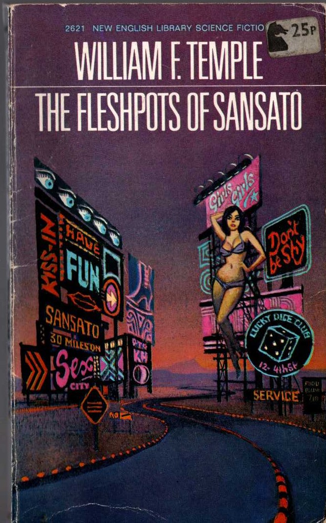 William F. Temple  THE FLESHPOTS OF SANSATO front book cover image