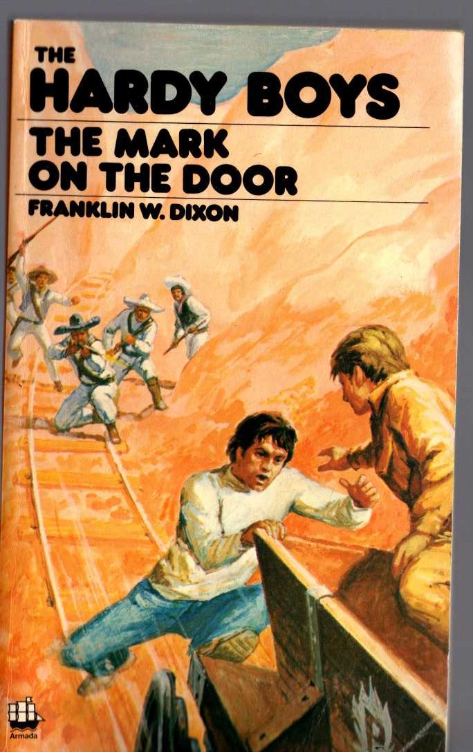 Franklin W. Dixon  THE HARDY BOYS: THE MARK ON THE DOOR front book cover image