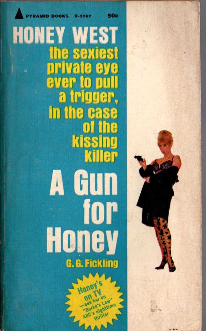 G.G. Fickling  A GUN FOR HONEY front book cover image