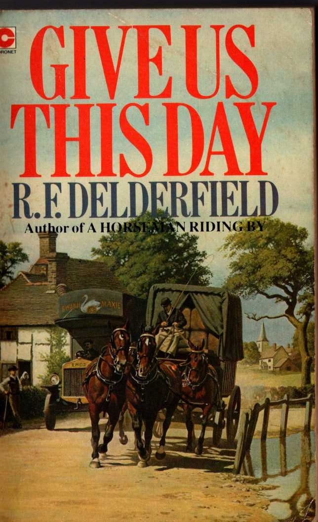 R.F. Delderfield  GIVE US THIS DAY: Volumes 1 & 2 front book cover image