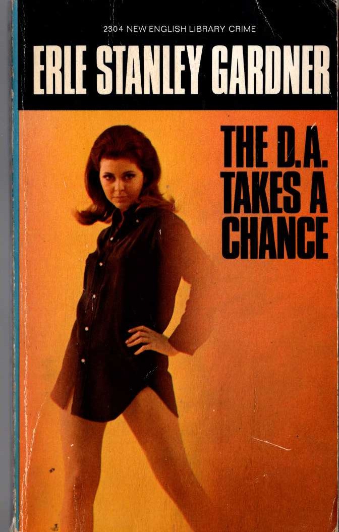 Erle Stanley Gardner  THE D.A. TAKES A CHANCE front book cover image