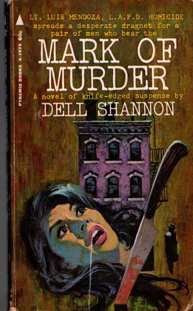 Dell Shannon  MARK OF MURDER front book cover image