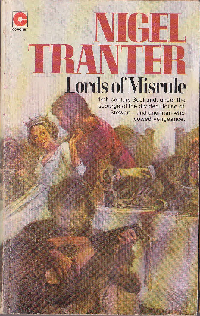 Nigel Tranter  LORDS OF MISRULE front book cover image