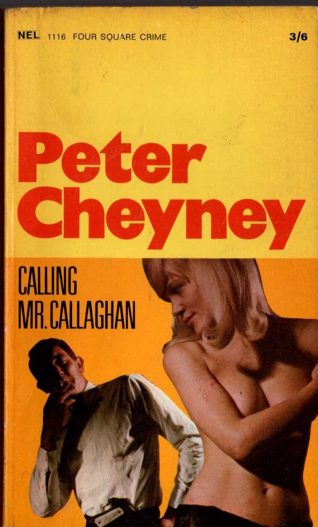 Peter Cheyney  CALLING MR. CALLAGHAN front book cover image