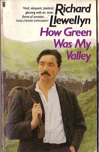 Richard Llewellyn  HOW GREEN WAS MY VALLEY front book cover image