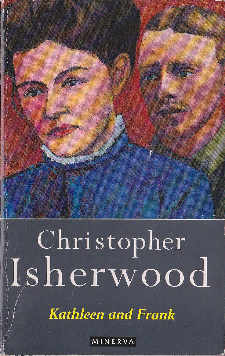 Christopher Isherwood  KATHLEEN AND FRANK (Autobiographical) front book cover image