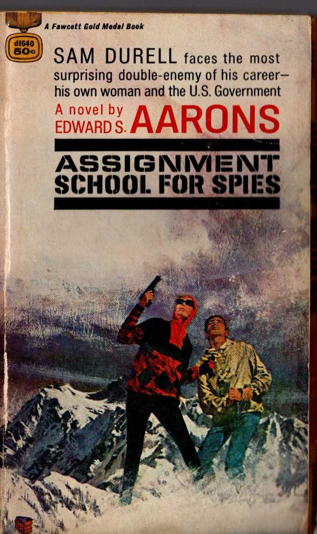 Edward S. Aarons  ASSIGNMENT SCHOOL FOR SPIES front book cover image