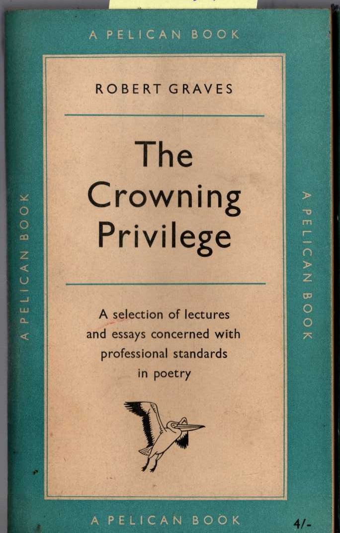 Robert Graves  THE CROWNING PRIVLEGE front book cover image