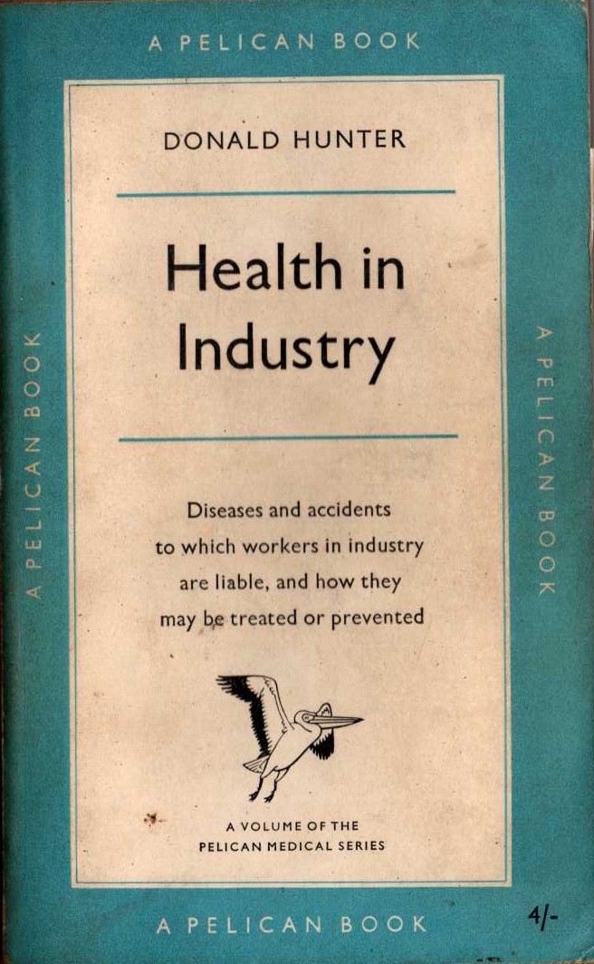 
\ HEALTH IN INDUSTRY by Donald Hunter front book cover image