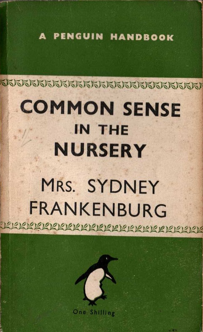 Mrs Sydney Frankenburg  COMMON SENSE IN THE NURSERY front book cover image