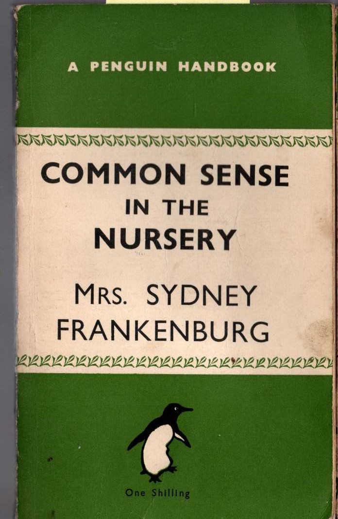 Mrs Sydney Frankenburg  COMMON SENSE IN THE NURSERY front book cover image