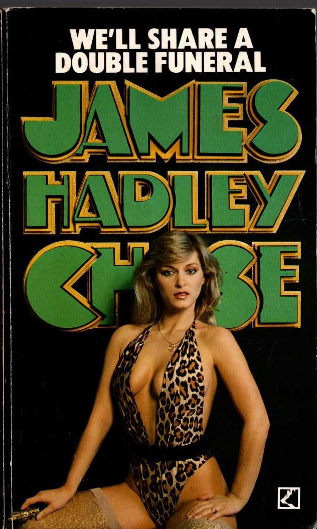 James Hadley Chase  WE'LL SHARE A DOUBLE FUNERAL front book cover image