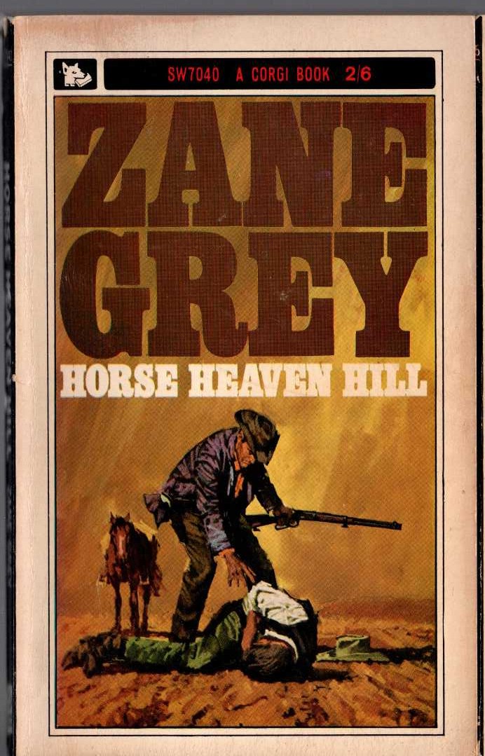 Zane Grey  HORSE HEAVEN HILL front book cover image