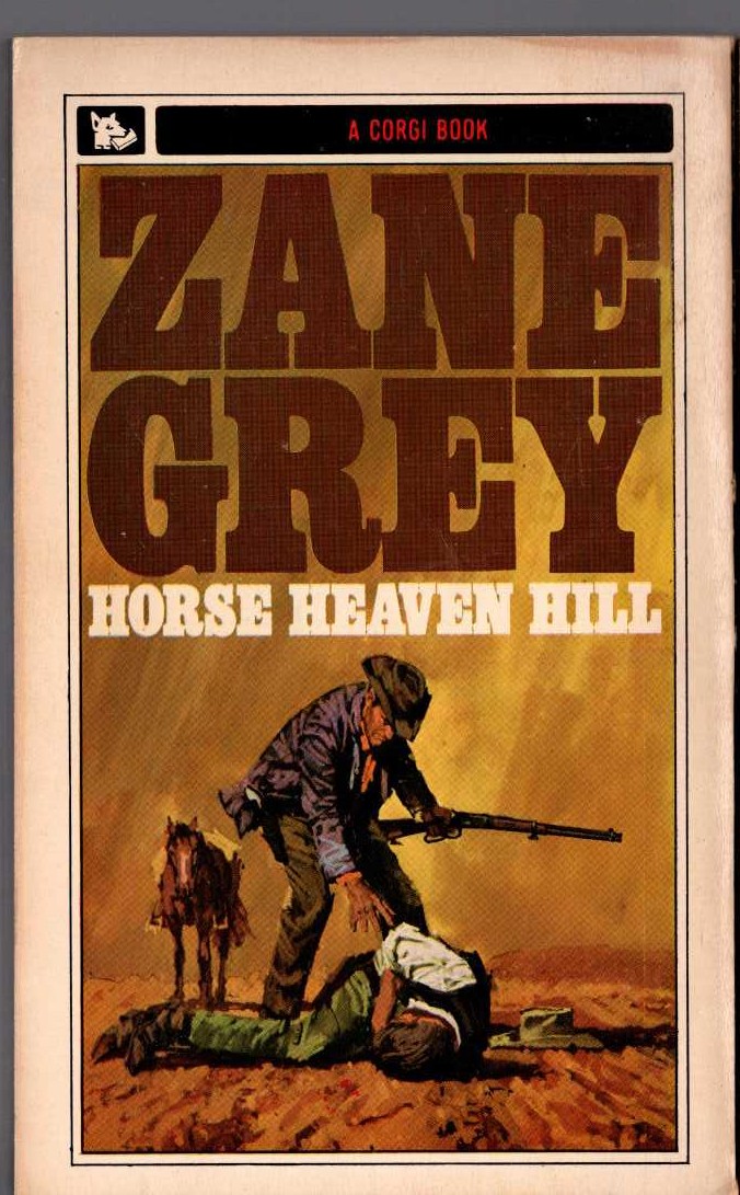 Zane Grey  HORSE HEAVEN HILL magnified rear book cover image