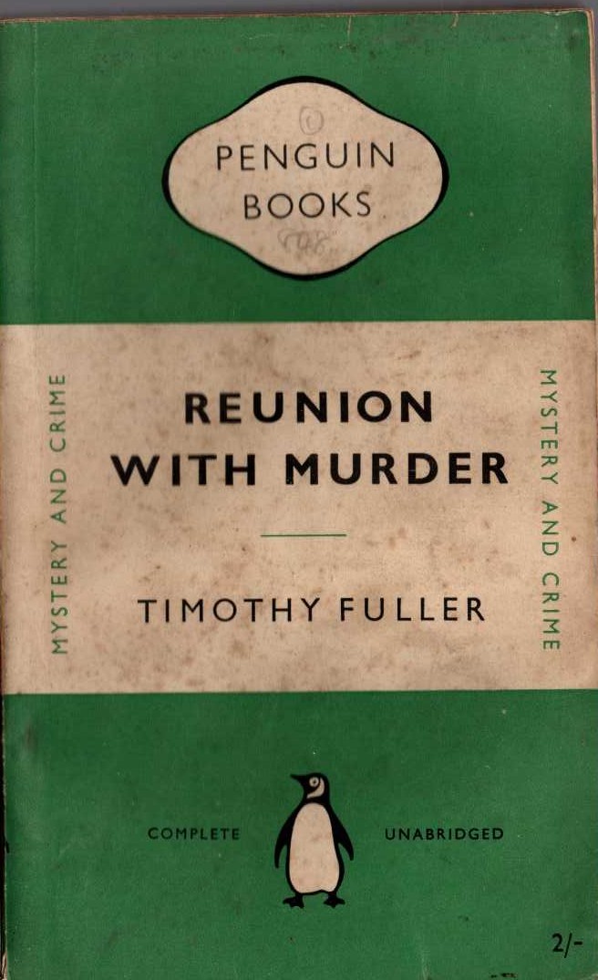 Timothy Fuller  REUNION WITH MURDER front book cover image