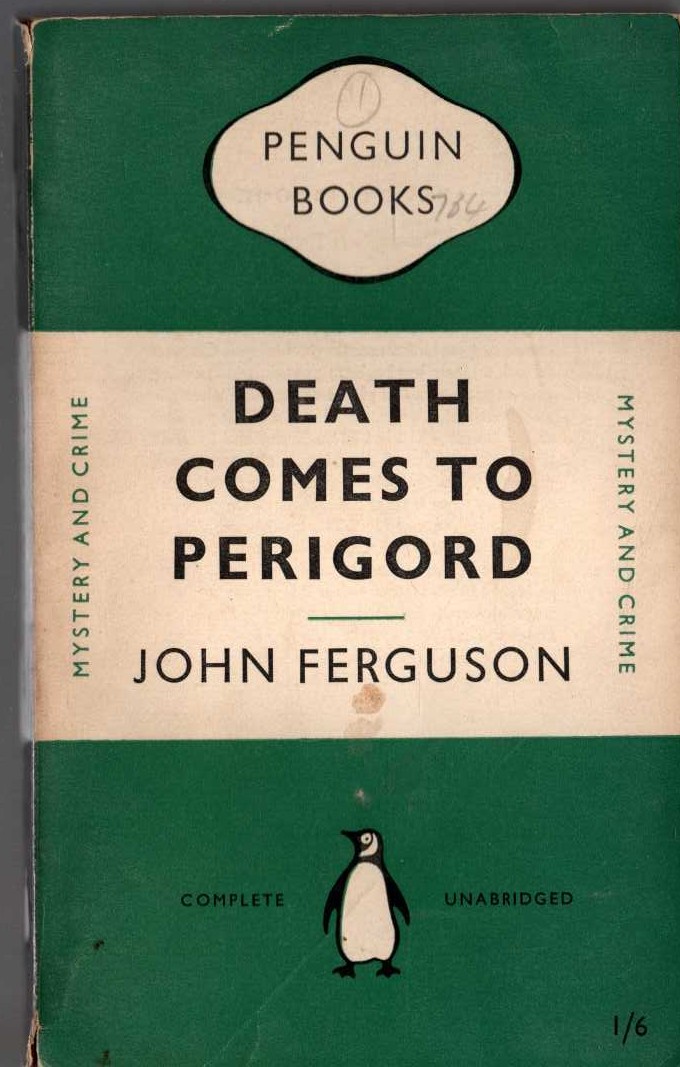 John Ferguson  DEATH COMES TO PERIGORD front book cover image