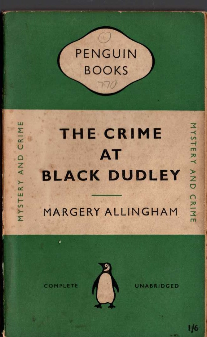 Margery Allingham  THE CRIME AT BLACK DUDLEY front book cover image