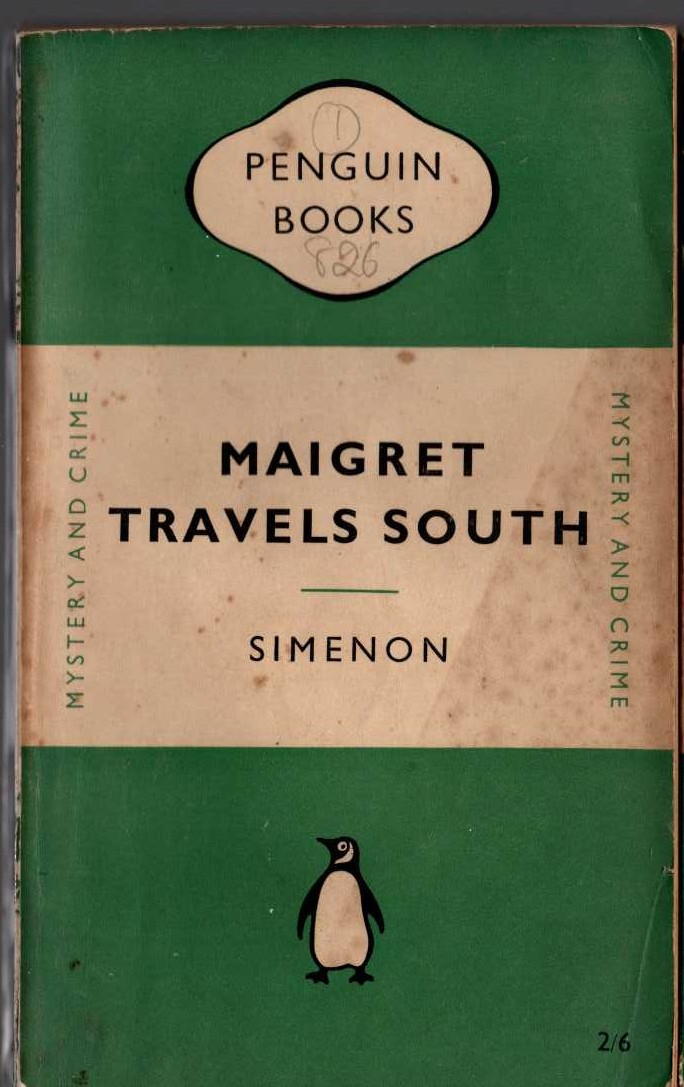 Georges Simenon  MAIGRET TRAVELS SOUTH front book cover image