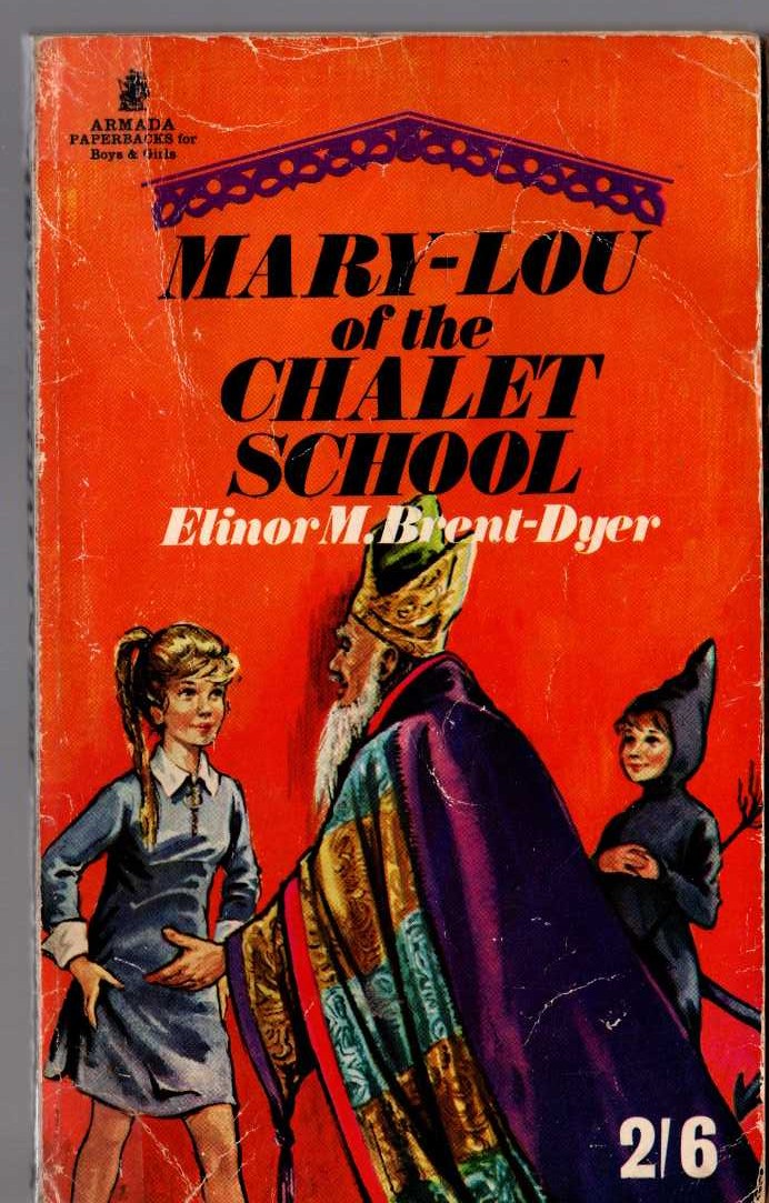 Elinor M. Brent-Dyer  MARY LOU AT THE CHALET SCHOOL front book cover image