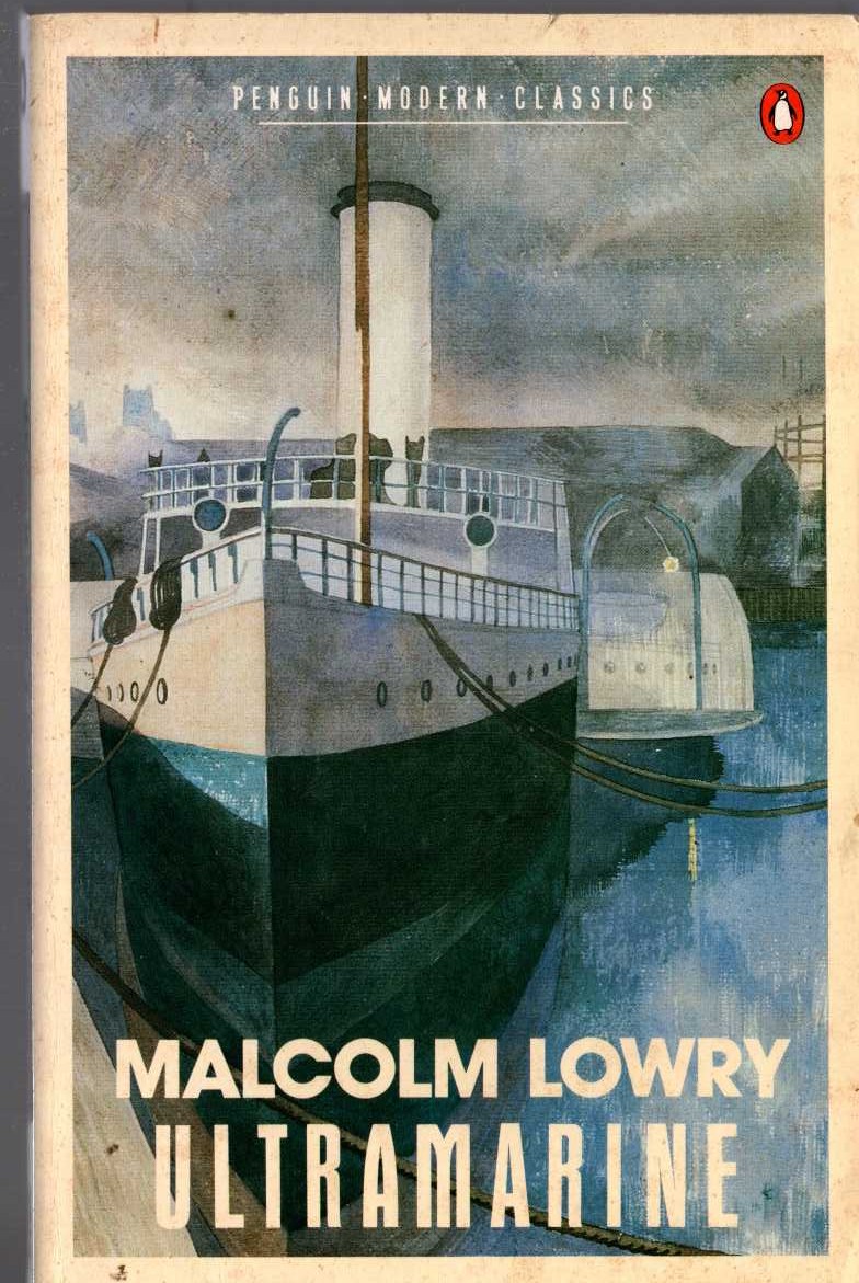 Malcolm Lowry  ULTRAMARINE front book cover image