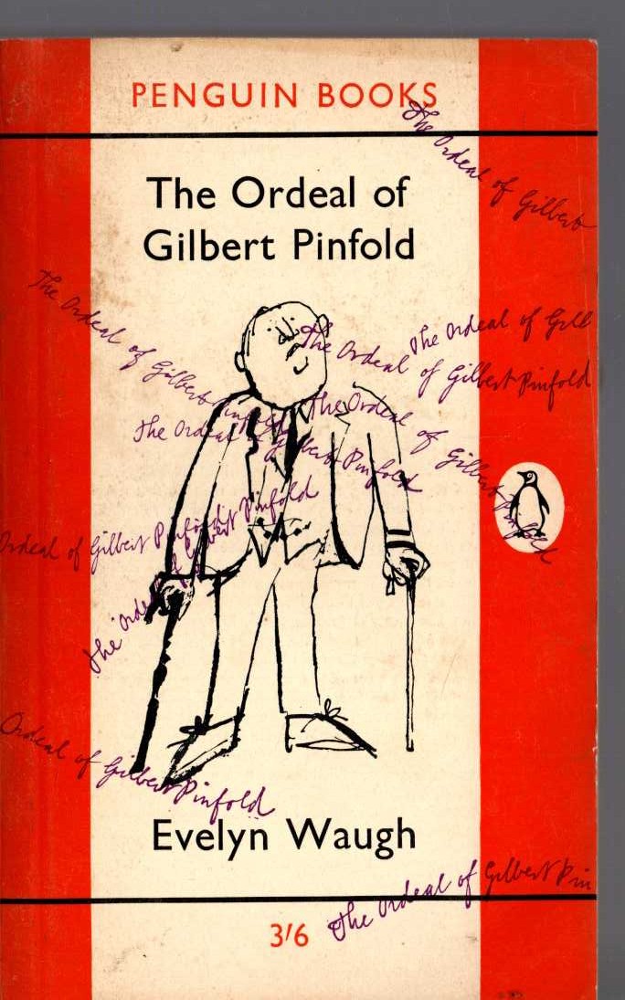 Evelyn Waugh  THE ORDEAL OF GILBERT PINFOLD front book cover image