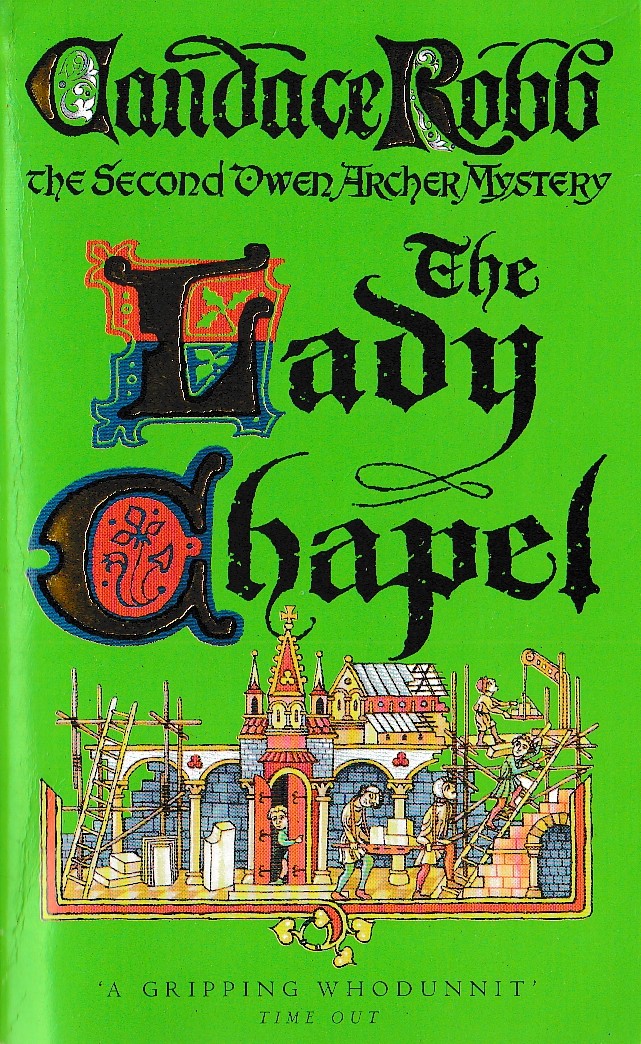 Candace Robb  THE LADY CHAPEL front book cover image