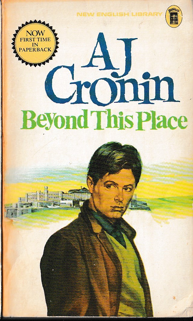 A.J. Cronin  BEYOND THIS PLACE front book cover image