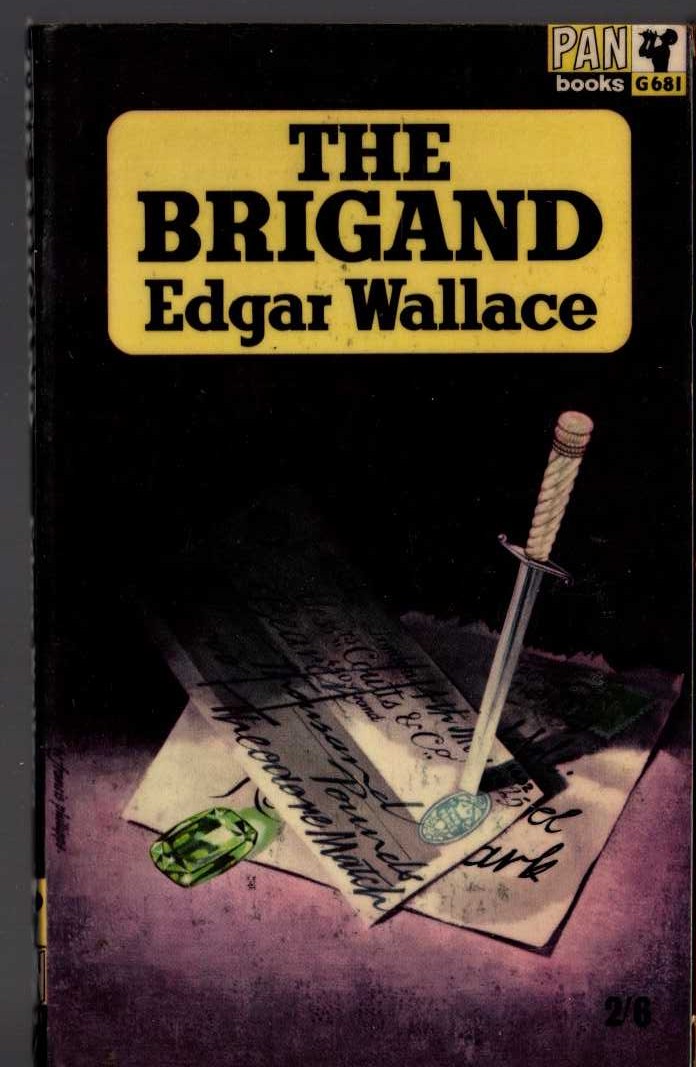 Edgar Wallace  THE BRIGAND front book cover image