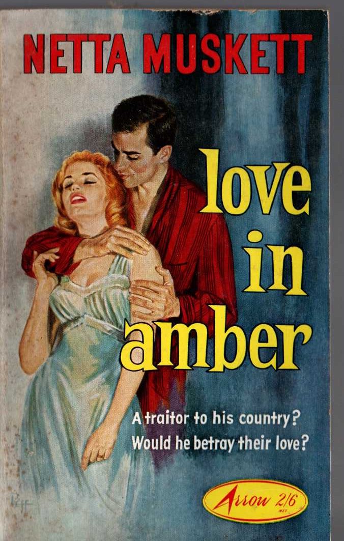 Netta Muskett  LOVE IN AMBER front book cover image