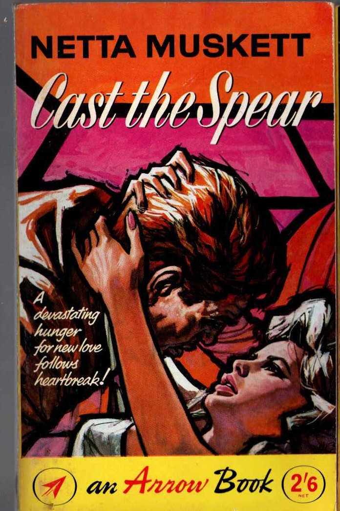 Netta Muskett  CAST THE SPEAR front book cover image