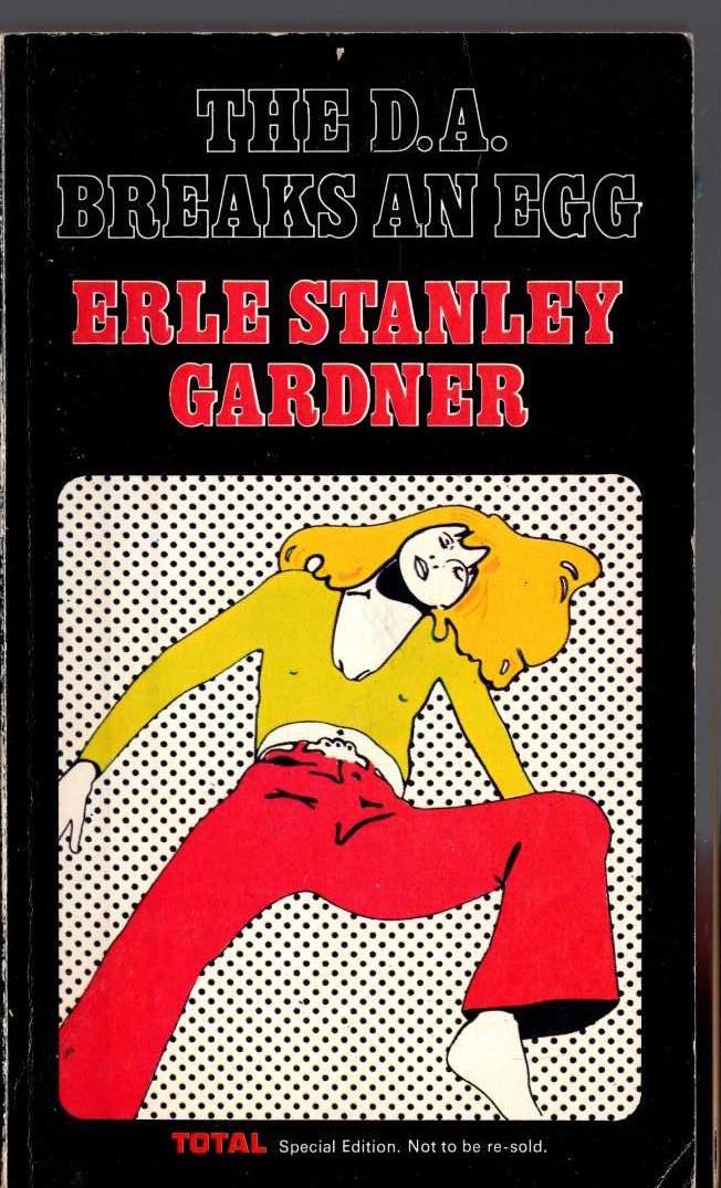 Erle Stanley Gardner  THE D.A. BREAKS AN EGG front book cover image