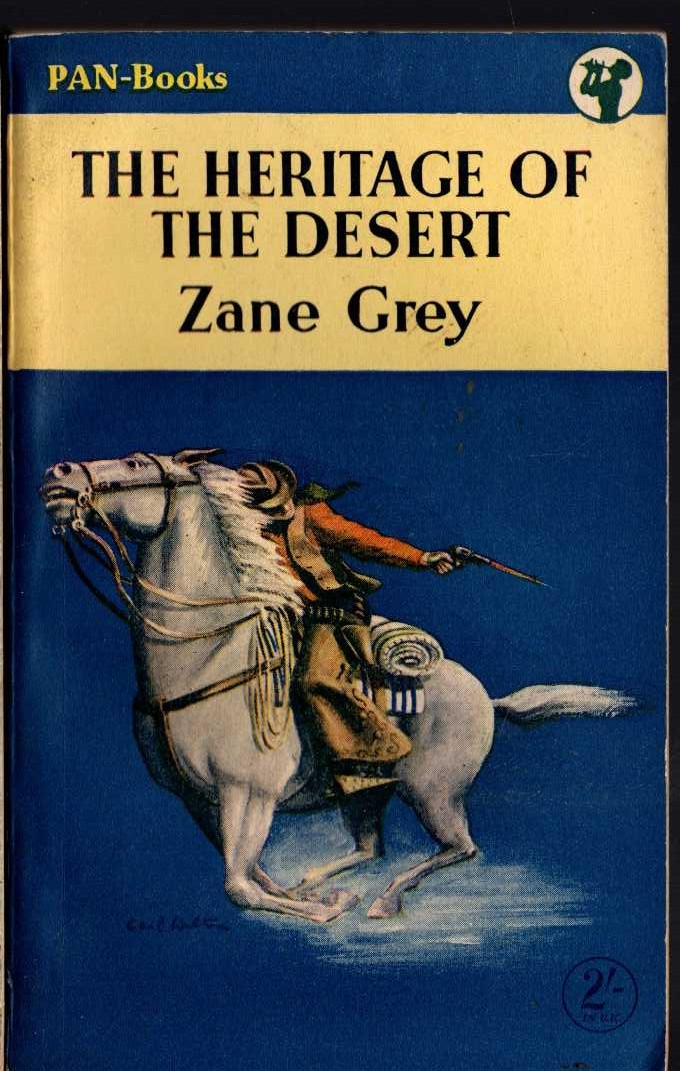 Zane Grey  THE HERITAGE OF THE DESERT front book cover image