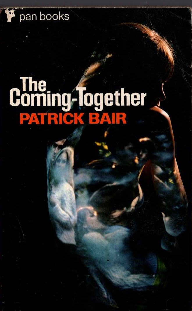 Patrick Bair  THE COMING-TOGETHER front book cover image