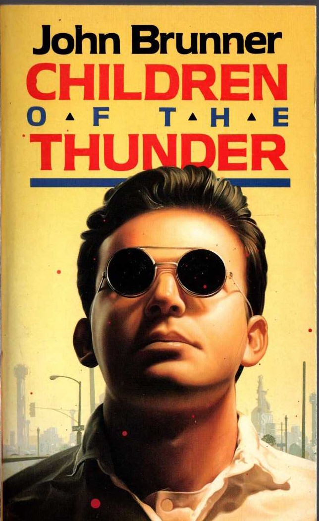 John Brunner  CHILDREN OF THE THUNDER front book cover image