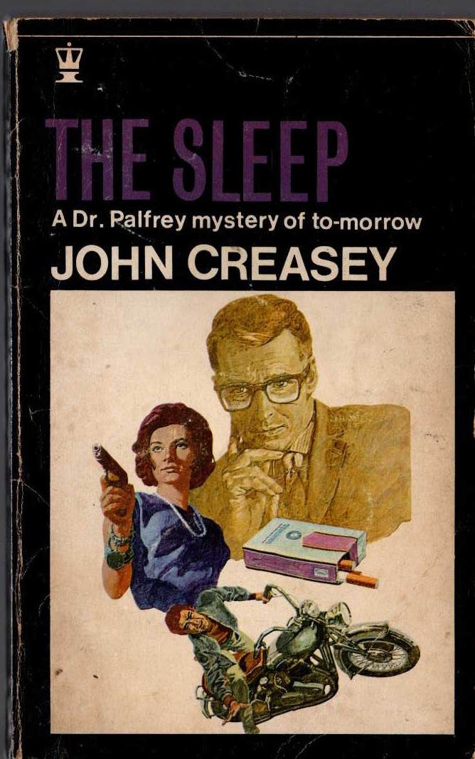 John Creasey  THE SLEEP (Doctor Palfrey) front book cover image