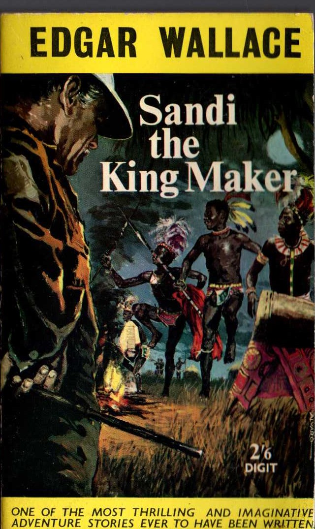 Edgar Wallace  SANDI THE KING MAKER front book cover image