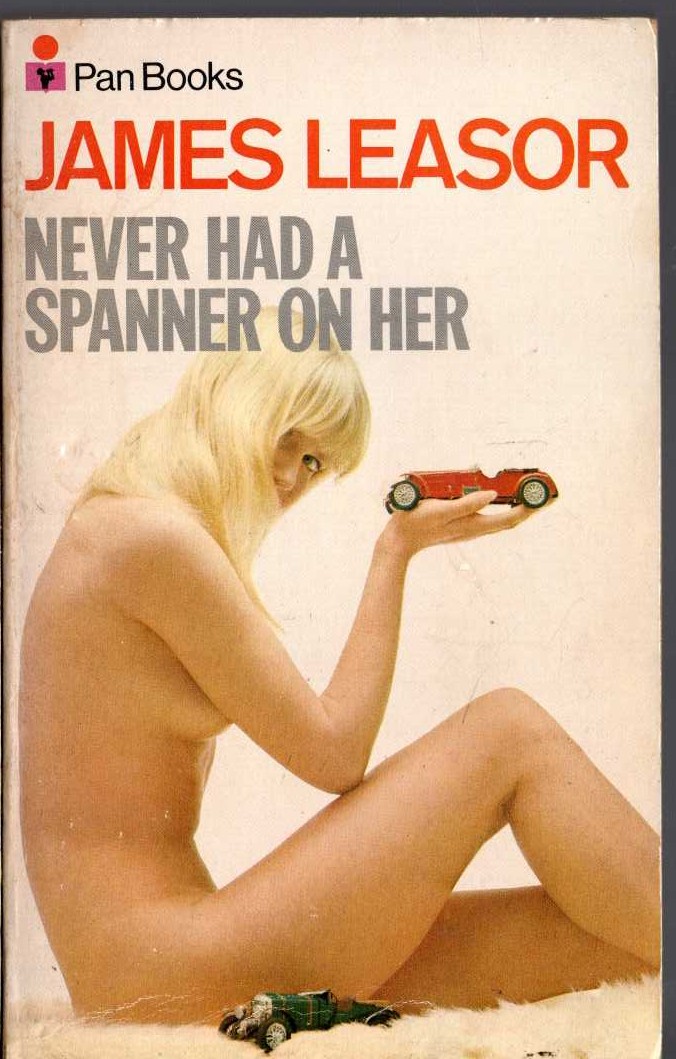 James Leasor  NEVER HAD A SPANNER ON HER front book cover image