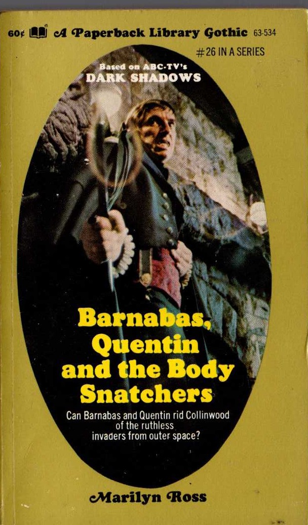 Marilyn Ross  BARNABAS, QUENTIN AND THE BODY SNATCHERS front book cover image