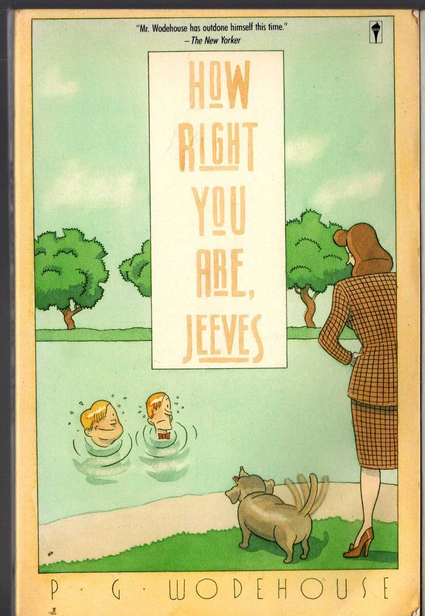 P.G. Wodehouse  HOW RIGHT YOU ARE, JEEVES front book cover image