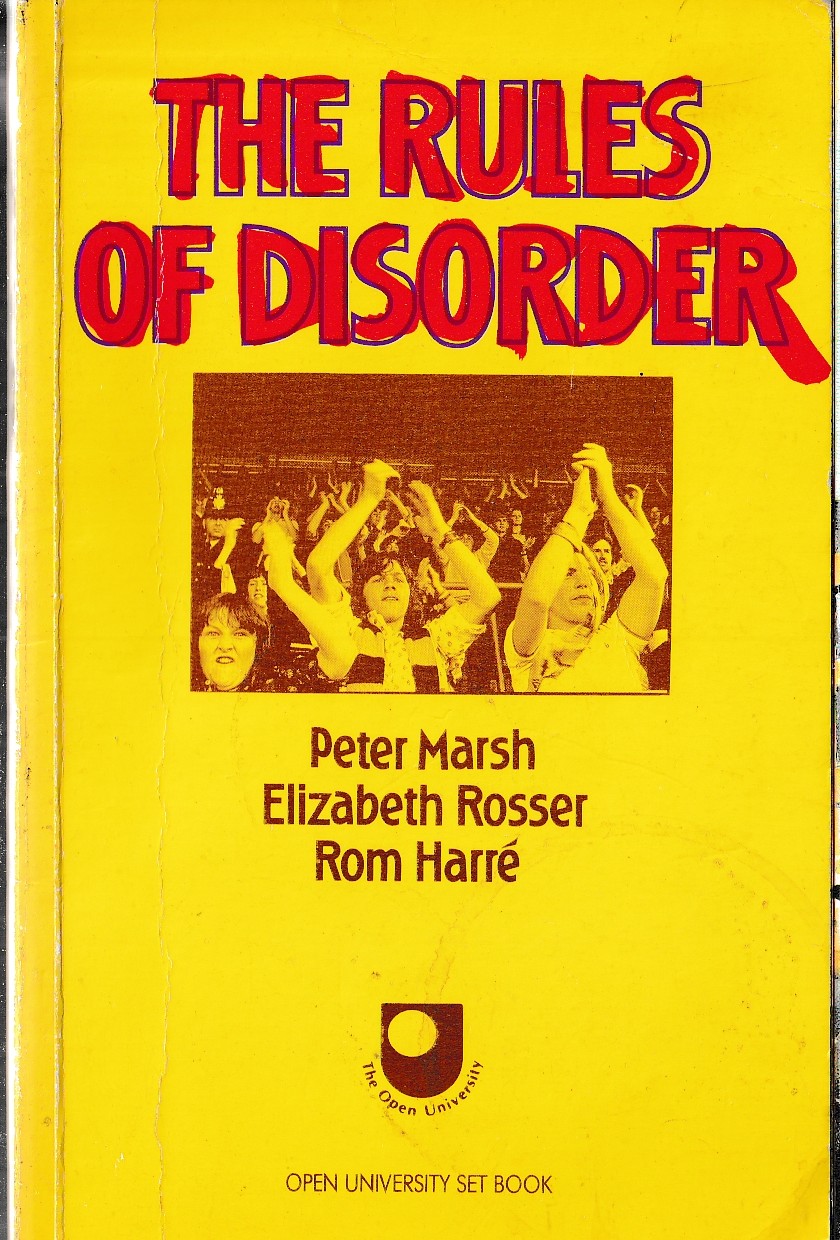 
\ THE RULES OF DISORDER by Peter Marsh & Elizabeth Rosser & Rom Harre front book cover image