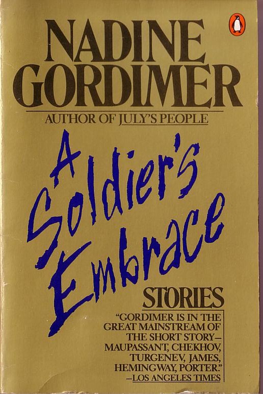 Nadine Gordimer  A SOLDIER'S EMBRACE front book cover image