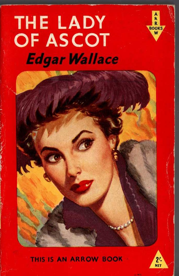 Edgar Wallace  THE LADY OF ASCOT front book cover image