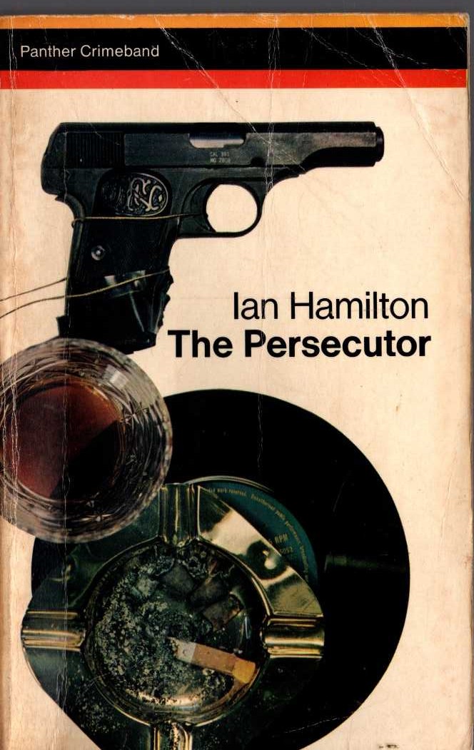 Ian Hamilton  THE PERSECUTOR front book cover image